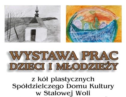 Wystawa prac dzieci i młodzieży