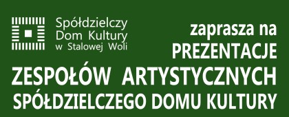Prezentacje Zespołów Artystycznych SDK