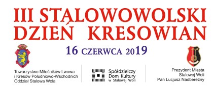 III Stalowowolski Dzień Kresowian