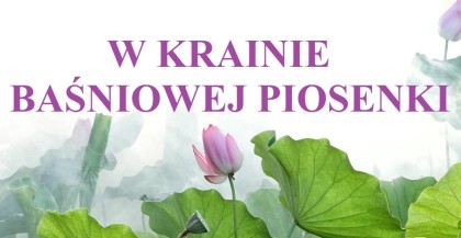 “W krainie baśniowej piosenki”