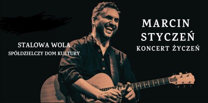 “Marcin Styczeń – koncert życzeń”
