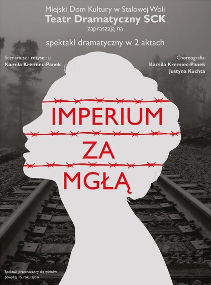 „Imperium za mgłą” – spektakl Teatru Dramatycznego Sandomierskiego Centrum Kultury