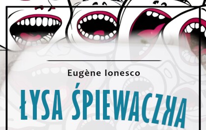 Łysa Śpiewaczka – Teatr Ad Hoc