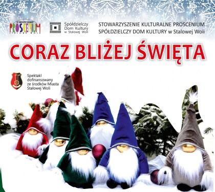 “Coraz bliżej święta…”